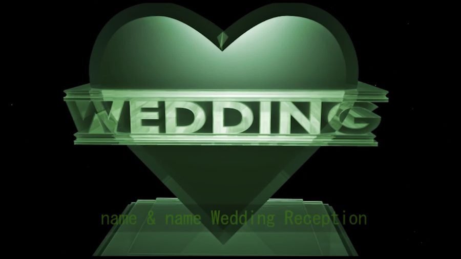 緑色のガラス質感の立体的なハートのロゴにWEDDINGの文字とWedding Receptionの文字を重ねる映画の予告編風の演出のオープニングシーン
