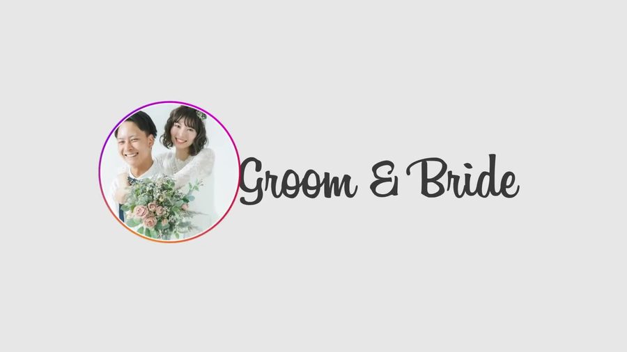 インスタグラム風の虹色のグラデーションリングで囲んだ丸いプロフィール写真とGroom&Brideという文字を表示するオープニングシーン